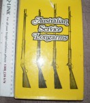 AUSTRALIAN SERVICE LONGARMS  Out of print great book. Click for more information...