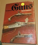 The World Of Guns Richard Akehurst Hardcover. Click for more information...